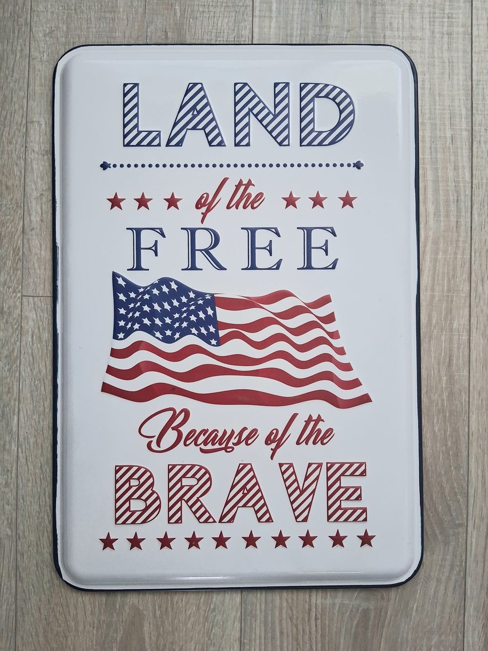 Land of the Free Patriotic Metal Sign - Red, White & Blue